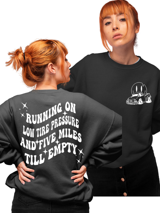 Five Miles to Empty Crewneck Sweatshirt